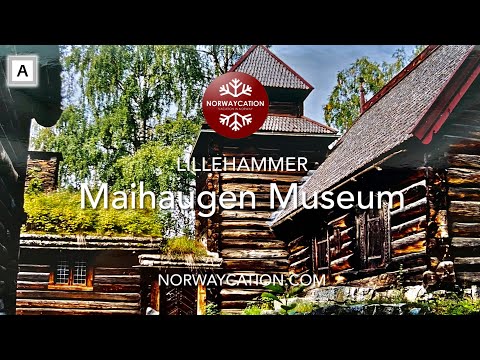 Maihaugen Museum, Lillehammer | Norwaycation.com