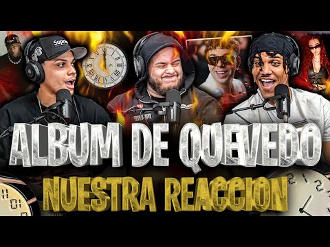 REACCION a “BUENAS NOCHES” ALBUM de QUEVEDO!!! De La Rose, Sech, Sin Nombre y…