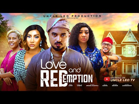 LOVE & REDEMPTION - BEN TOUITOU, STELLA UDEZE, OLA DANIELS, SHAN GEORGE,