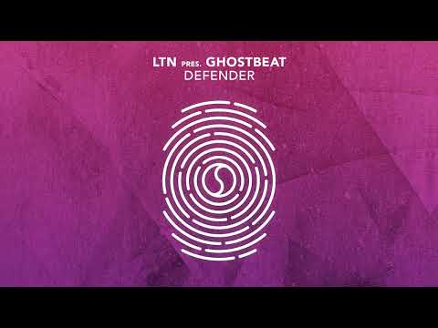 LTN pres. Ghostbeat - Defender