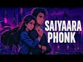 MASHUQ HAQUE - SAIYAARA PHONK | TANISHK BAGCHI | FAHEEM ABDULLAH (PHONK)