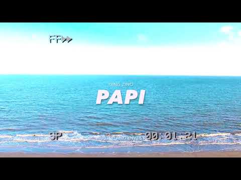 YXNG ZINO - PAPI (audio video) 2019 ukrap