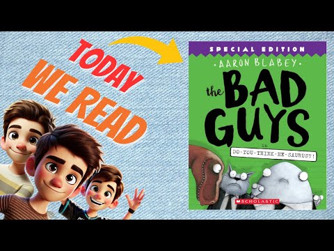 The Bad Guys Episode 7: Do-You-Think-He-Saurus?!