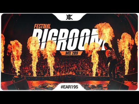 Festival Big Room House Mix 2019 🎉 | Sick EDM Drops | EAR #195