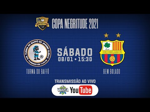 GR Turma do Baffô x Bem Bolado FS • Copa Negritude 2021