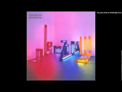 Zoot Woman - Half Full Of Happines