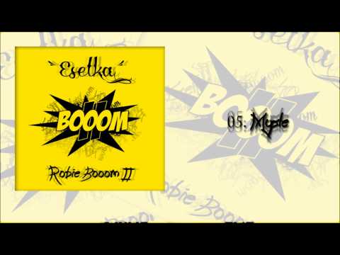 05. Eselka - Myślę