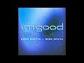 David Guetta & Bebe Rexha - I'm Good [Official Instrumental]