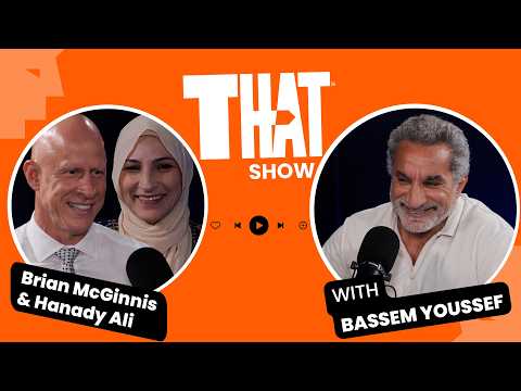 THAT INTERVIEW Podcast with Bassem Youssef | Brian McGinnis