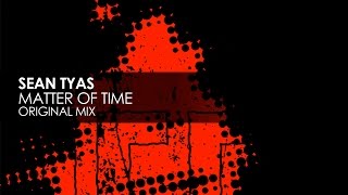 Sean Tyas - Matter Of Time