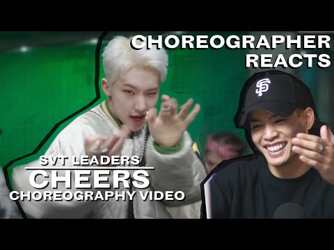 Dancer Reacts to SVT LEADERS [SEVENTEEN] - CHEERS Choreography Video