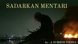 Download lagu Music By A SUMMER PHOBIA - Sadarkan Mentari mp3 Download lagu Music By A SUMMER PHOBIA - Sadarkan Mentari mp3
