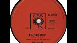 Claude King ~ Sheepskin Valley