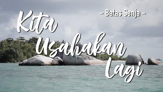 Download lagu Batas Senja - Kita Usahakan Lagi (Lirik Lagu) -Jika Tidak Hari ini mungkin minggu depan (Docuvlog) mp3 Download lagu Batas Senja - Kita Usahakan Lagi (Lirik Lagu) -Jika Tidak Hari ini mungkin minggu depan (Docuvlog) mp3