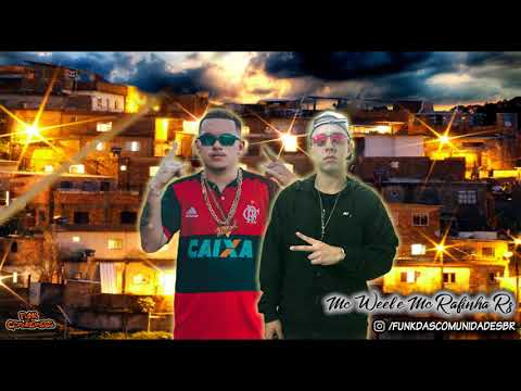 Mc Weel e Mc Rafinha Rs - Grau e Corte (DJ RN)