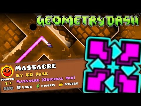 Massacre by: GD Jose - Geometry Dash