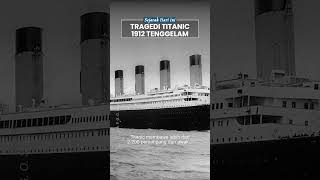 Tragedi Tenggelamnya Kapal Titanic usai Tabrak Gunung Es di Samudra Atlantik Utara, Bawa 2.200 Orang