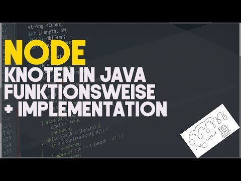 Node (Knoten) Java | Funktionsweise und Implementation | Tutorial