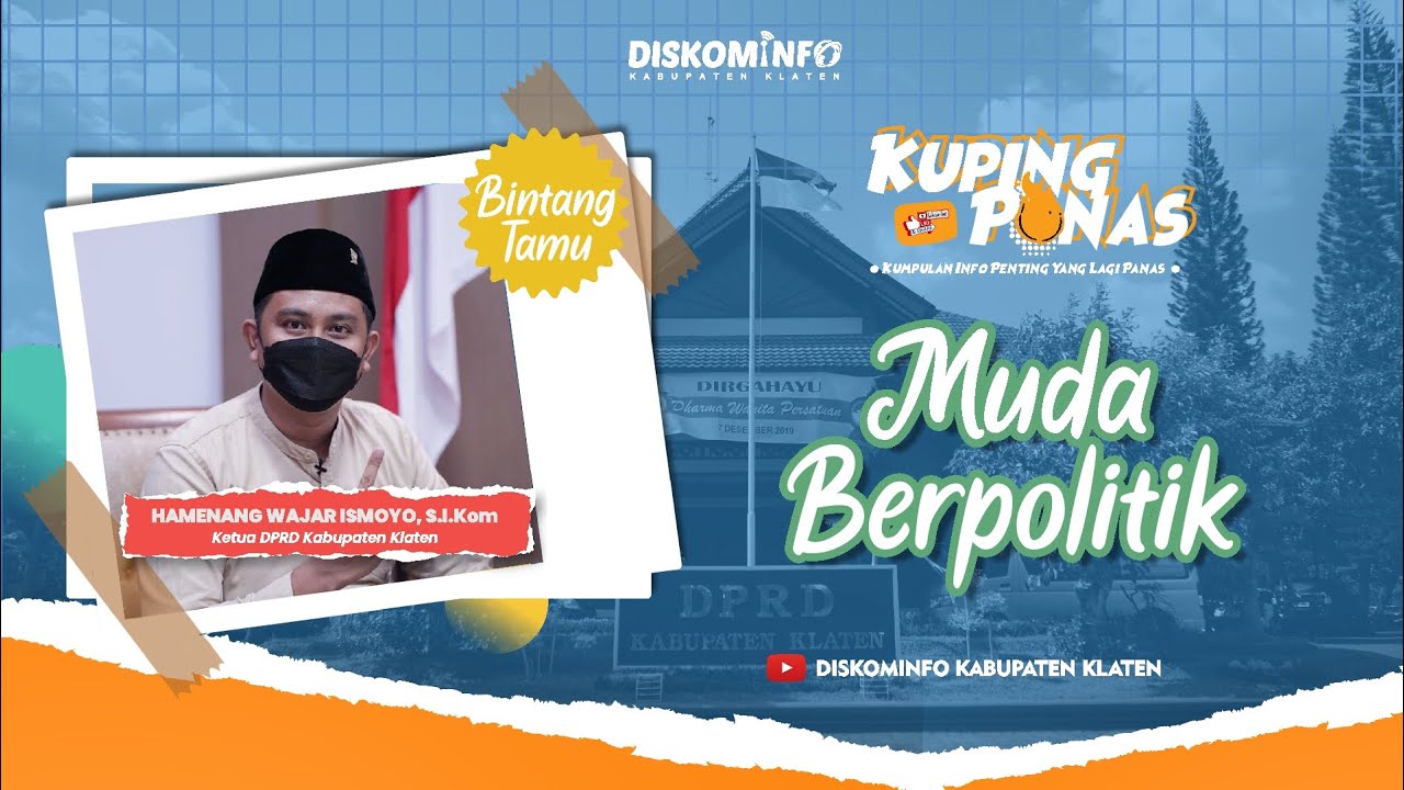 KUPING PANAS S.02 EPS 10 | Muda Berpolitik!