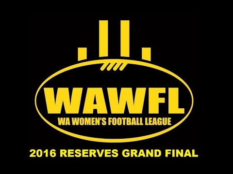 2016 WAWFL Reserves Grand Final
