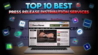 Top 10 Best Press Release Distribution Services in 2026