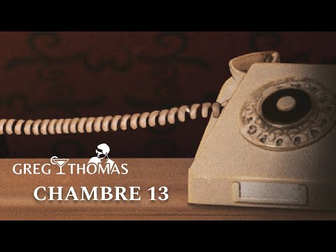 Greg Thomas - Chambre 13 (Official Audio)