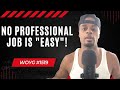 No Professional Job Is Easy 1519 Dre Baldwin