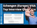 Schengen Visa - Top 5 Interview Questions and Answers