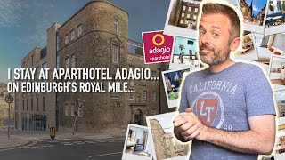 I Stay at the Aparthotel Adagio, on Edinburgh's Royal Mile...