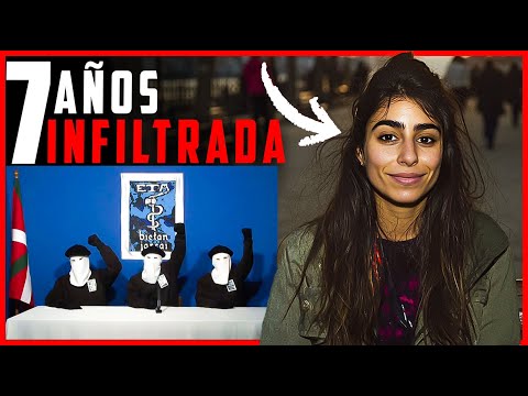 La INFILTRADA en ETA. Así LOGRÓ infiltrarse en el LUGAR más PELIGROSO de ESPAÑA