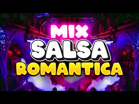 SALSA ROMANTICA MIX | The Best of Salsa Romantica | Salsa Baul | Vol. 7