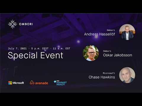 Ombori Special Event - July 2021: Improve customer experience at scale