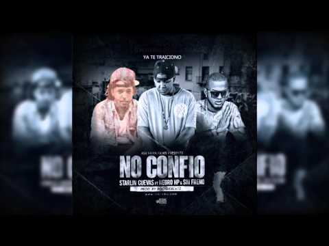 Rius Cuevas ft Negro Hp & Sin Freno - No Confio (Prod. by BoogieBeatz)