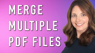 How To Merge Multiple PDF Files / Combine PDF Files into One Document for FREE