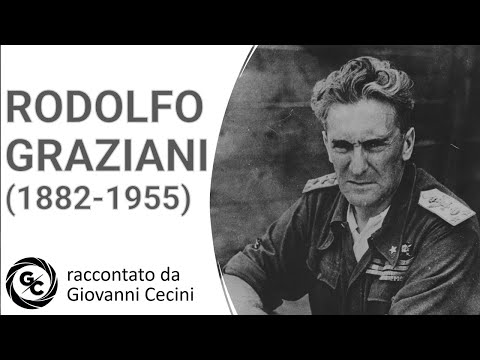 RODOLFO GRAZIANI (1882-1955) raccontato da Giovanni Cecini