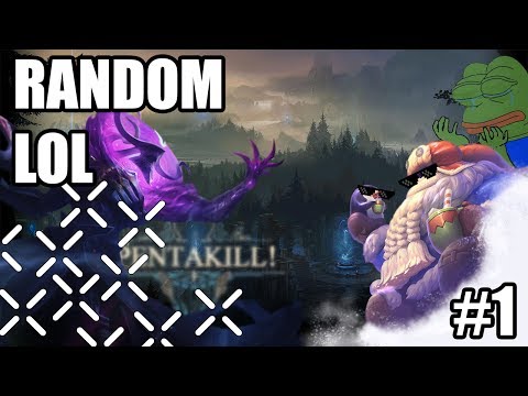 Random Lol Steam Community :: Video :: *~RANDOM LOL #1~*