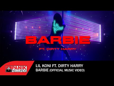 Lil Koni Ft. Dirty Harry - Barbie - Official Music Video
