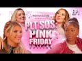 PLT SOS PINK FRIDAY EDITION EP 1 PrettyLittleThing