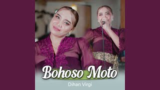 Download lagu Bohoso Moto mp3 Download lagu Bohoso Moto mp3