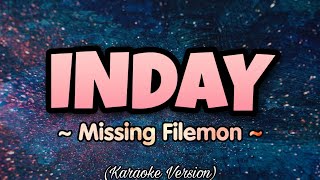Download lagu Missing Filemon - INDAY (Karaoke Version) mp3