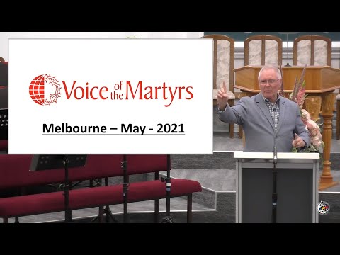 FRBC 2021 14 May - Ray - Voice of Martyrs I