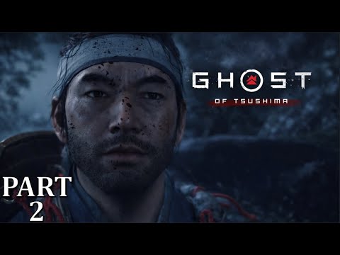 Ghost of Tsushima Gameplay Part 2 Full HD Walkthrough