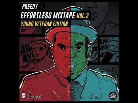Preedy - Effortless Mixtape Vol.2 [Young Veteran Edition]