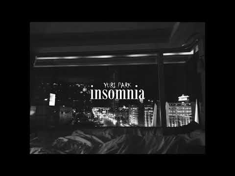 Yuri Park - Insomnia