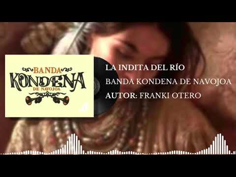 Banda Kondena de Navojoa - La Indita del Río