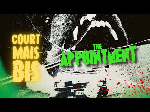 #07 - The Appointment
