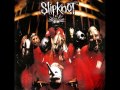 Slipknot - No Life 