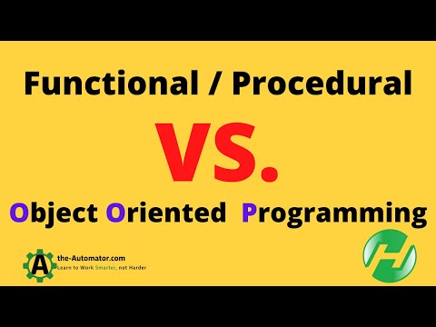 🔥 Why Object Oriented Programming languages are taking over: Functional/Procedural vs. OOP
