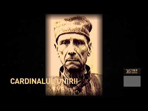 Iuliu Hossu - Cardinalul Unirii