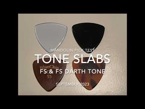 Mandolin Pick Test: Tone Slabs (FS, FS Darth Tone)